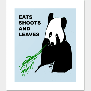 Eats Shoots and Leaves Fun Pun Quote 5 Posters and Art